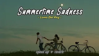 Playlist Galau Speed Up + Reverb (ENG) | Summertime Sadness - Lana Del Rey🎵