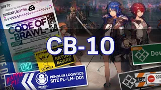 【Arknights】CB-10 Gameplay [Sidestory: Code of Brawl]