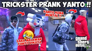 TRICKSTER MENCOBA PRANK YANTO CUKURUKUK !! GANGSTER TERKUAT VS ORANG TERKUAT WKWK !! GTA 5 ROLEPLAY