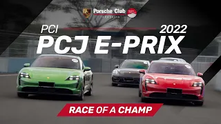 The Race of a Champ -  Porsche Center Jakarta with Porsche Club Indonesia @E-Prix 2022