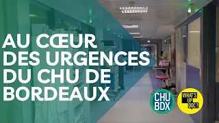 Au cœur du service des urgences du CHU de Bordeaux @Whatsupdoc-mag