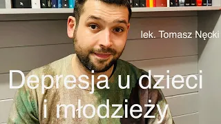 Co sugeruje depresję u dziecka/nastolatka?