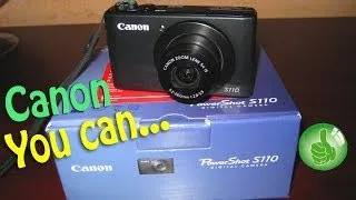 Canon PowerShot S110 моя новая камера