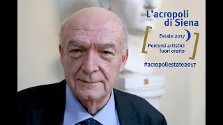 Acropoli di Siena: Lectio Magistralis del Prof. Antonio Paolucci