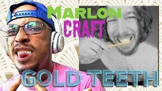 Marlon Craft - Gold Teeth | DARK THUMBZ REACTION!! |