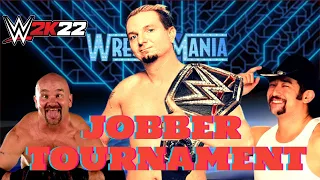 WWE 2K22 JOBBER TOURNAMENT !!!
