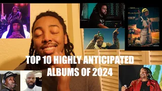 TOP 10 HIGHLY ANTICIPATED ALBUMS OF 2024