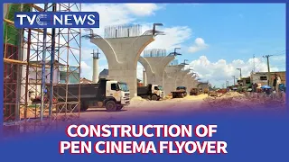 [JH Special] Update On The Construction Of Pen Cinema Flyover In Lagos