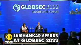 Indian External Affairs Minister Jaishankar speaks at Globsec 2022, calls out Europe's hypocrisy