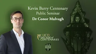 Kevin Barry in Memorial and Memory | Dr Conor Mulvagh