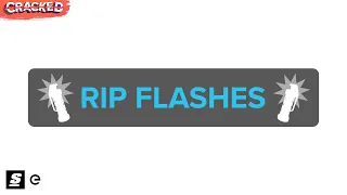 Flashbangs Are Going Extinct