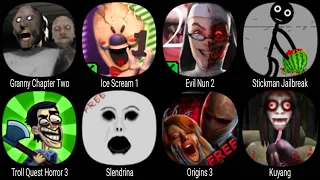 Granny Chapter Two, Ice Scream 1, Evil Nun 2, Stickman Jailbreak, Slendrina, Origins 3, Kuyang ...