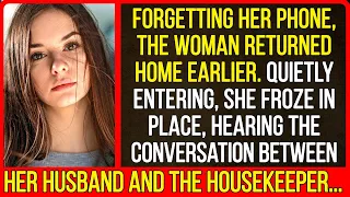 Forgetting her phone, the woman returned home earlier. Quietly entering, she froze in place...