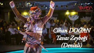 Cihan DOĞAN - Tavas Zeybeği (DENİZLİ)