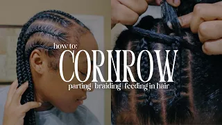 HAIR TUTORIAL | how to do 8 feed-in braids | parting, cornrowing + more
