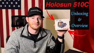 Holosun 510C Unboxing and Overview