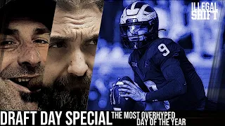ILLEGAL SHIFT: NFL Draft Day Special
