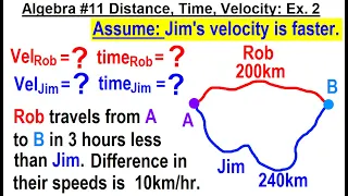 Viewer's Request: Algebra #11: Distance, Time, Velocity: Ex. 2