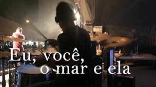 André Rick DrumCam - Eu, você, o mar e ela (Luan Santana)