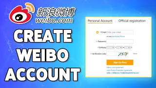 How To Create Weibo Account 2023 | Weibo.com Account Registration, Sign Up Help