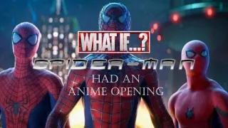 Spiderman anime opening - Blue Bird (Ikimonogakari)