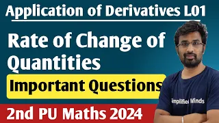 Rate of Change of Quantities | Application of Derivatives | 2ndPUC Mathematics 2024