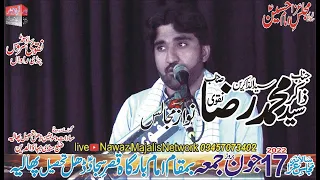 Live Majlis E Aza 17 June 17 Zeqad 2022 Zakir Syed Muhammad Raza Naqvi Dhal Nzd Phalia