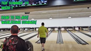 SUMMER BOWLING! (Road to 180 Average) [WEEK 1 - FRI] FULL SERIES!