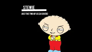 Stewie - Just the two of us (AI Cover)