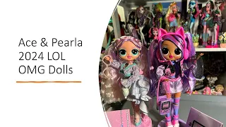 Ace and Pearla LOL OMG Doll Unboxing and Review