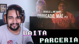 DFIDELIZ feat. MC HARIEL - OBRIGADO MÃE, PT.2 (CLIPE OFICIAL) | React