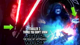 The Rise Of Skywalker Trailer 2 Things You Didn't Know! (Star Wars Episode 9 Trailer 2)