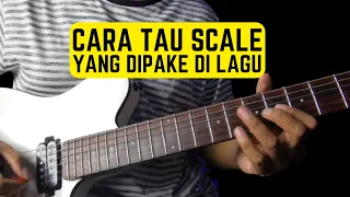 Cara Mengetahui Scale Apa yang Dipakai Dalam Sebuah Lagu