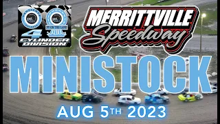 🏁 Merrittville Speedway 8/05/23  4CYL MINISTOCK FEATURE RACE
