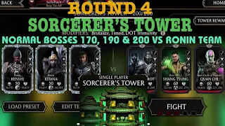 Sorcerer’s Tower Normal Bosses 170, 190 & 200+Rewards | Round 4 | VS Ronin Team | MK Mobile Gaming