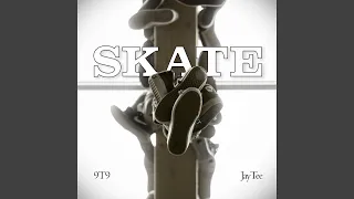 Skate (feat. JayTee, NoTypeBeats & €$¥)