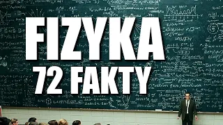 FIZYKA 72 FAKTY