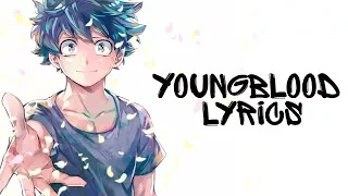 ♪ Nightcore - Youngblood (Lyrics) 5 Seconds of Summer ✔