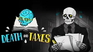 Death and Taxes - Grim Reaper Bureaucracy Simulator