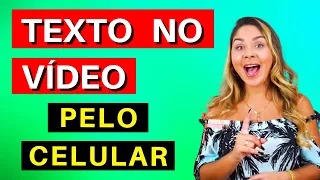 😉 COMO COLOCAR TEXTO EM VÍDEO PELO INSHOT | Passo a Passo para Celular [ ATUALIZADO ]