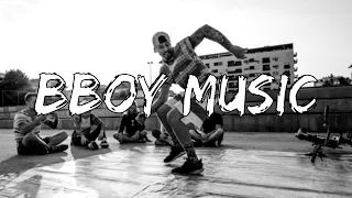 Bboy Mixtape / Bboy Music / Battle Mix / Bboy Music 2022