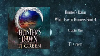 Hunter's Dawn: White Haven Hunters Book 4, Chapter One