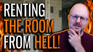 The Room from Hell is up for Rent