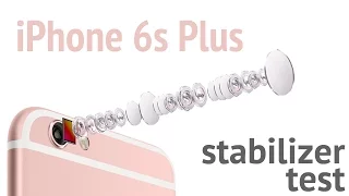 iPhone 6s Plus Stabilizer Test (ARGUMENT600)