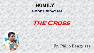 Homily for Good Friday (A)