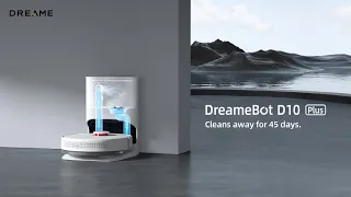 Dreame D10 Plus | Cleans Away for 45 Days