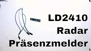 BitBastelei #559 - LD2410 Radar-Präsenzmelder