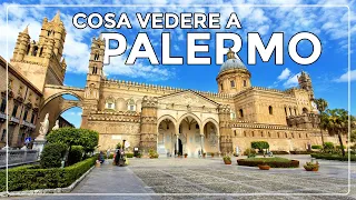 COSA VEDERE A PALERMO (IN 3 GIORNI)