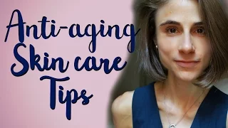 A Dermatologist's tips for anti-aging skin care