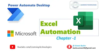 Power Automate Desktop : Module 3 : Excel Automation - 1 (Launch Excel, Read from Excel,Close Excel)